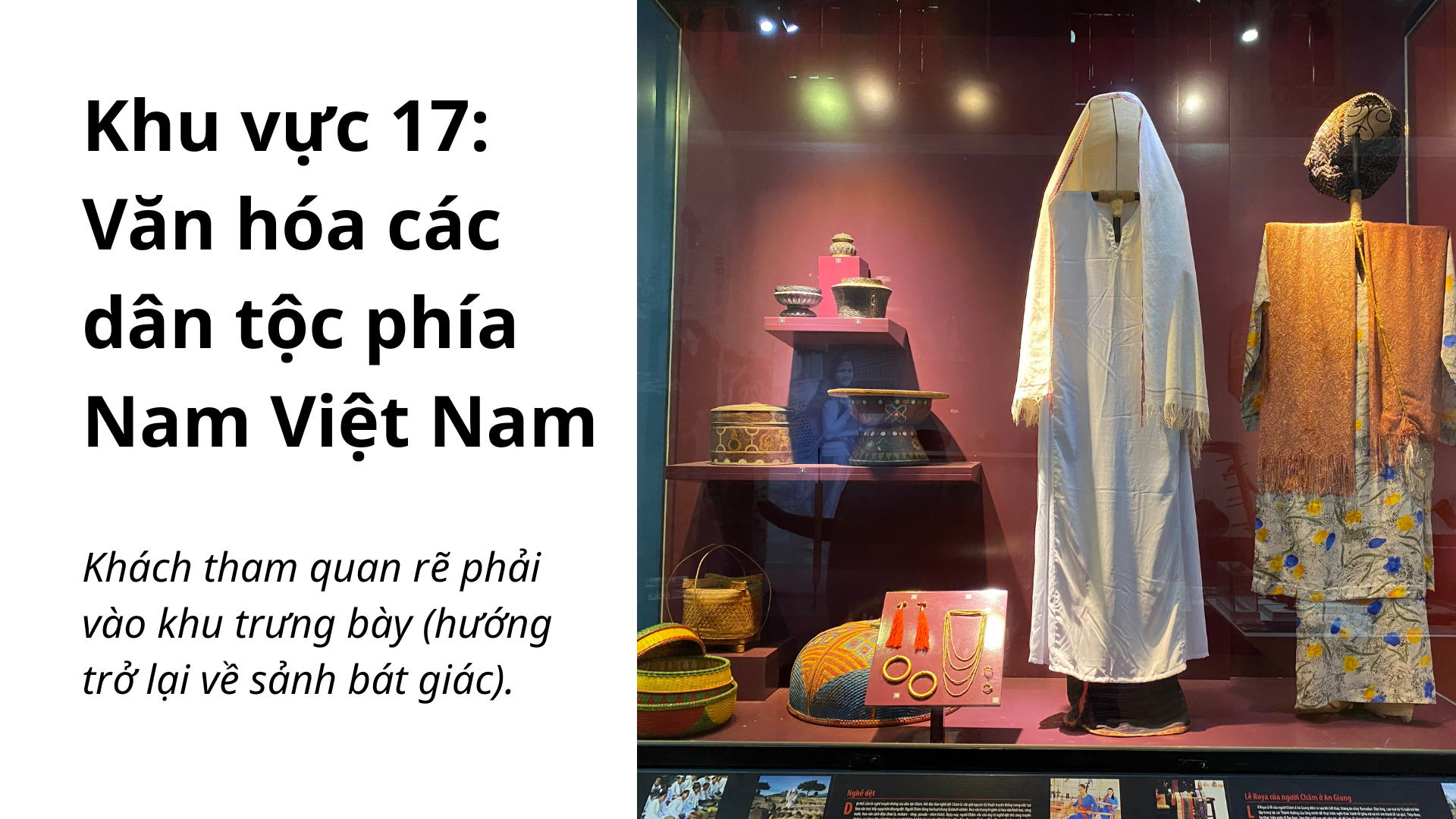 Khu vực 17: Văn hóa các dân tộc phía Nam Việt Nam