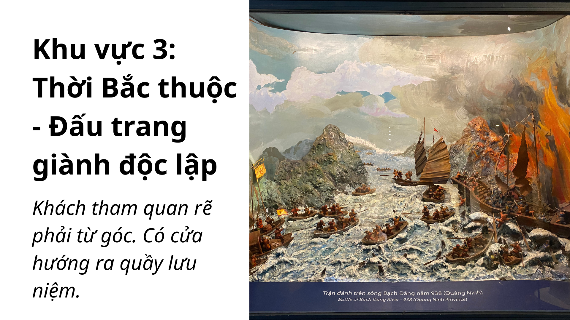 Khu vực 3: Thời Bắc thuộc - Đấu trang giành độc lập